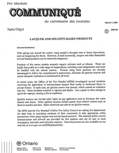 Ontario's fire marshall tweeted this fact sheet from 2002 about lacquer and solvent-based products after a wood flooring chemical explosion killed a man in Toronto last week..
