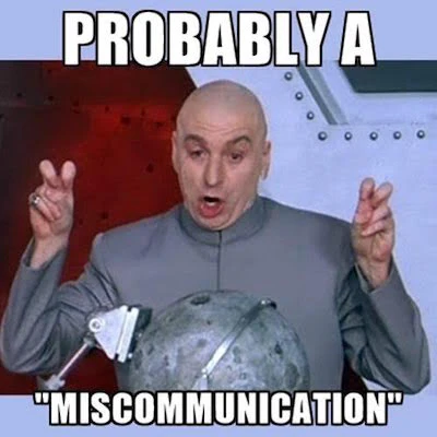1 17 Miscommunication Meme