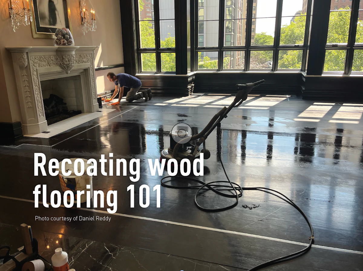 Recoating Recoating Wood Flooring 101 | Wood Floor Business