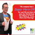 We like to have fun with our marketing. This sales funnel runs all the time and offers clients “Super Hero Bucks” for every $1,500 flooring purchase.