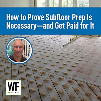 How To Prove Subfloor Prep
