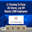 Ll Flooring To Close
