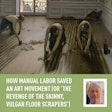 How Manual Labor Saved