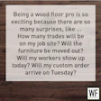 Humorous text about wood floor professional challenges on wooden background