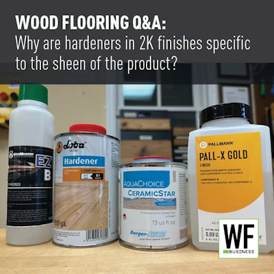 No matter which manufacturer&rsquo;s two-component waterborne finish you are using, make sure you use the correct sheen for the hardener.
