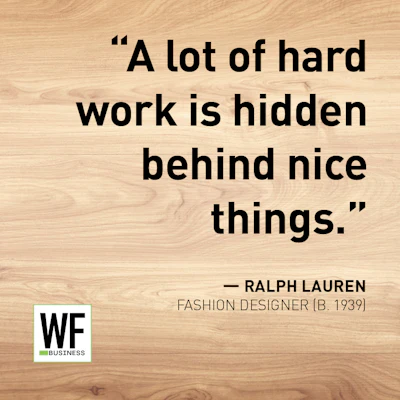 A Lot Of Hard Work On21 Quote Ralph Lauren