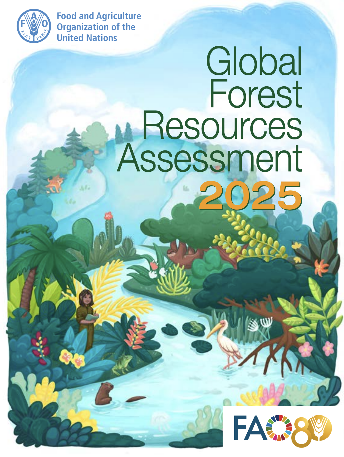 Global Forest Resources Assessment 2025