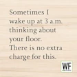 Humorous text about waking up at 3 a.m. thinking about floors, with WF Business logo