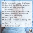 Meme about inner dialogue showing multiple thoughts on a blue-tinted background