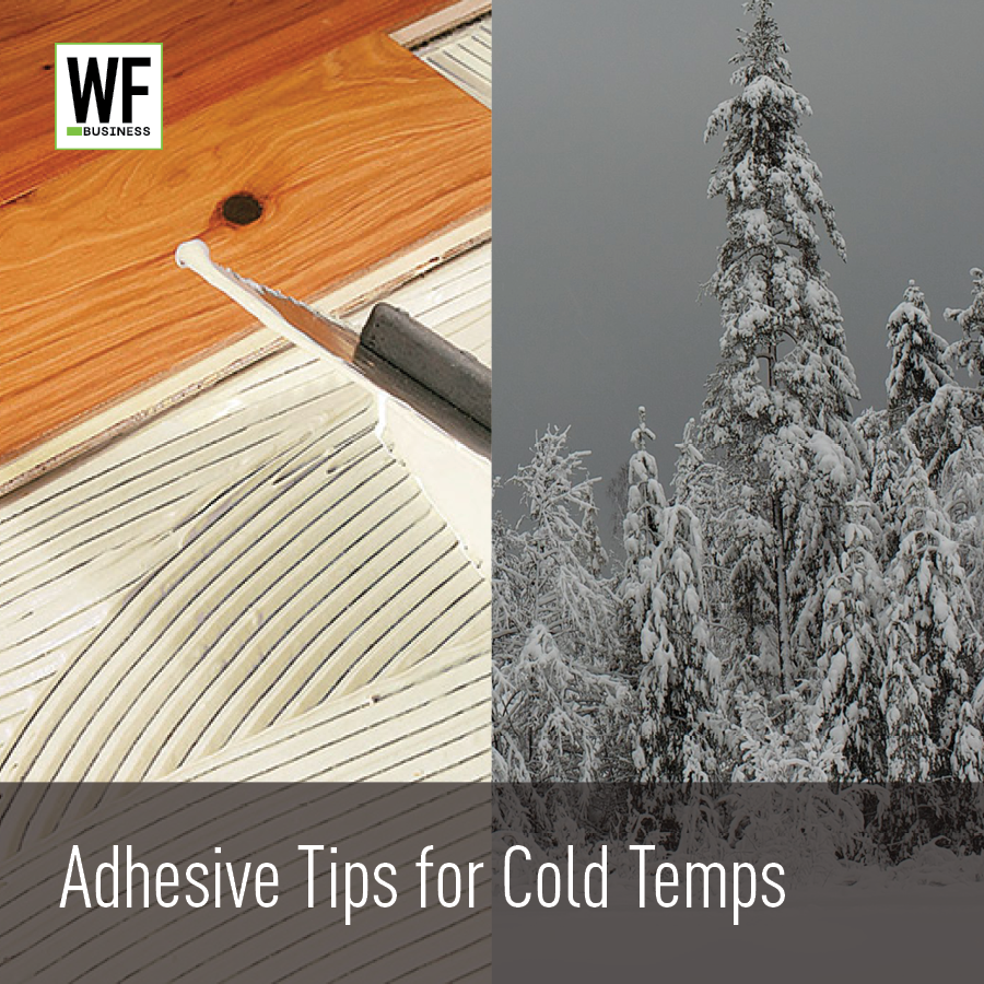 Adhesive Tips For Cold Temps