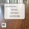 WF Business motivational quote about high skill, service, and pricing strategy