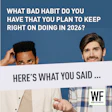 Two men react humorously to a question about bad habits in 2026