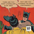 Batman slapping Robin meme with business competition dialogue and WE Business logo