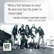 Band members posed outdoors with quote about belief and wisdom from song 'What a Fool Believes'