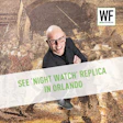 Professional man in glasses smiling at camera with 'See Night Watch Replica in Orlando' promotional text and WFB logo