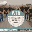 WFB Outstanding Retailer Awards team photo with nine employees in black shirts holding award badge, sponsored by Saroyan, submission deadline June 1st at 5 PM