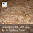 Installing End Grain Jj19