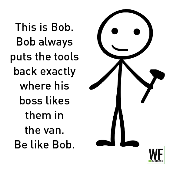 Be Like Bob Tools In Van