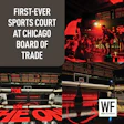 Boardof Trade Bball Court