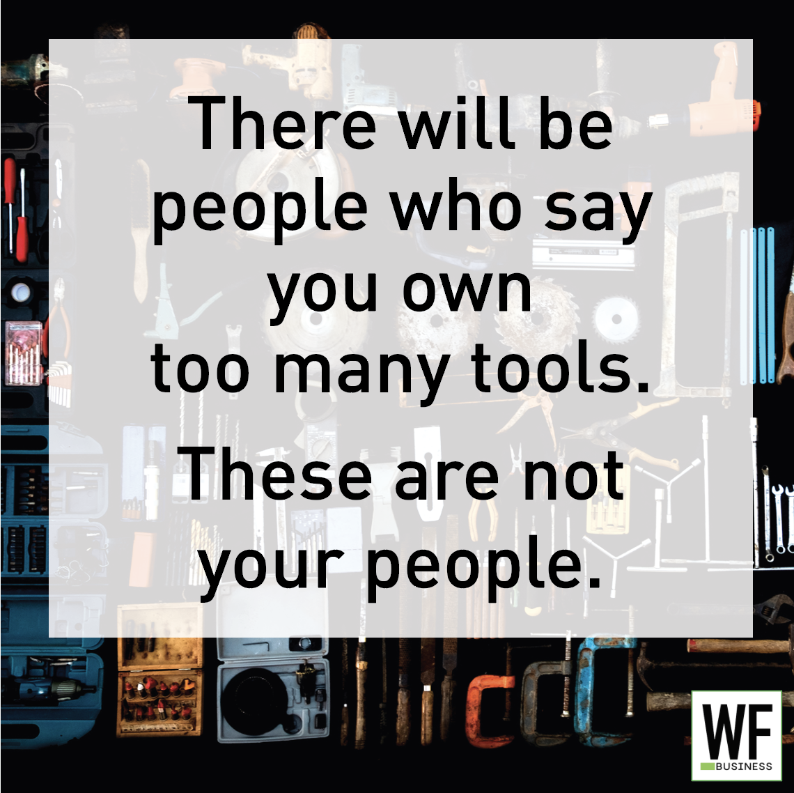 Too Many Tools Not Your People