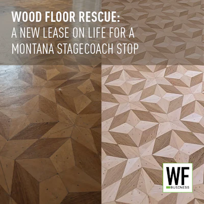 Before and after wood floor restoration showing geometric parquet pattern transformation at Montana stagecoach stop